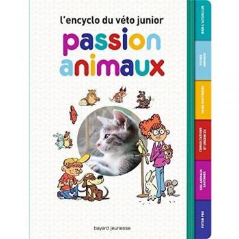 Passion animaux : L'encyclo du véto junior