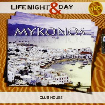 Mykonos-Life Night & Day