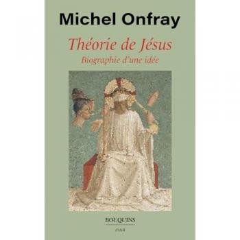 Jésus-Theorie: Biographie einer Idee