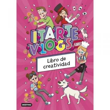 Itarte Vlogs Family. Libro de creatividad.
