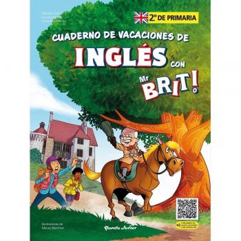 Mr. Brit. Cuaderno de vacaciones de inglés. 2.º de primaria