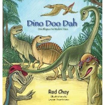 Dino Doo Dah: Dino Rhymes For Modern Times