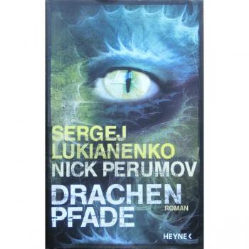 Sergej Lukianenko Drachenpfade: Roman