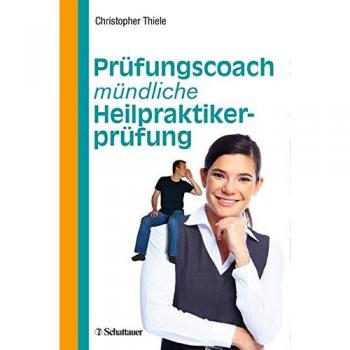 Christopher Thiele Prüfungscoach Mündliche Heilpraktikerprüfung