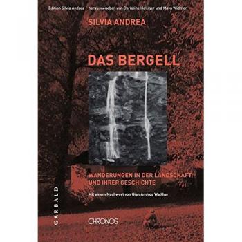 Silvia Andrea | Das Bergell | Buch | Deutsch (2014) | 108 S. | Chronos Verlag