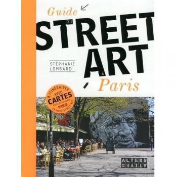 Guide du street art à Paris