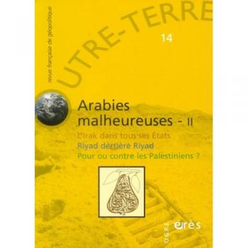 Outre-Terre N° 14 : Arabies Malheureuses