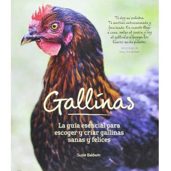 Gallinas: La Guia Esencial Para Escoger