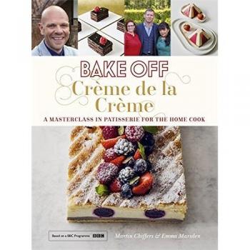 Cr�me de la Cr�me (Great British Bake New Book, Chiffers, Martin