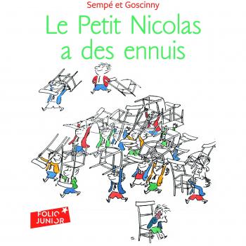 Le Petit Nicolas a des ennuis