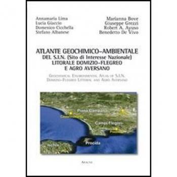 Atlante geochimico-ambientale del S.I.N.