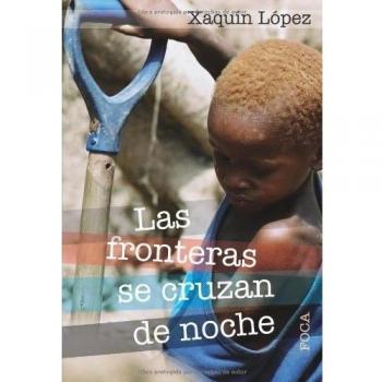 Las fronteras se cruzan de noche
