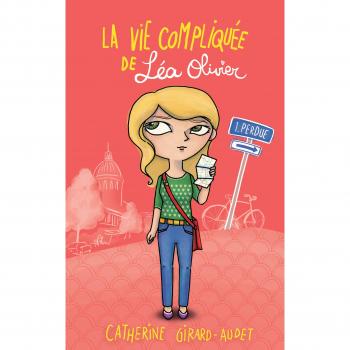 La Vie compliquée de Léa Olivier T01