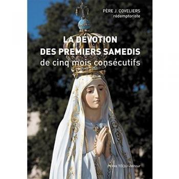 La dévotion des Premiers Samedis de cinq mois consécutifs