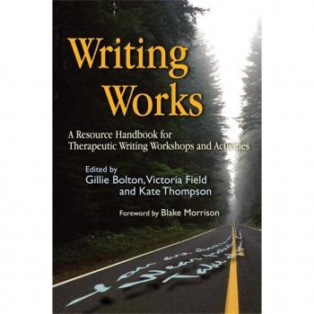 Vitalsource Technologies, Inc. Writing Works: A Resource Handbook For Therapeutic Writing Workshops A