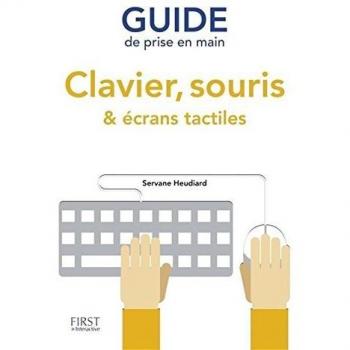Guide De Prise En Main Clavier, Souris Et Écrans Tactiles