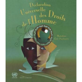 La déclaration universelle des droits de l'homme