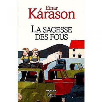 La Sagesse des fous