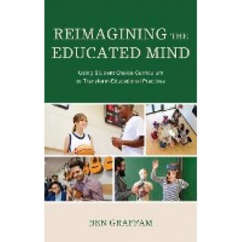 Reimagining the Educated Mind