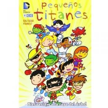Comic Pequeños Titanes Bienvenidos a la Casa del Arbol ECC