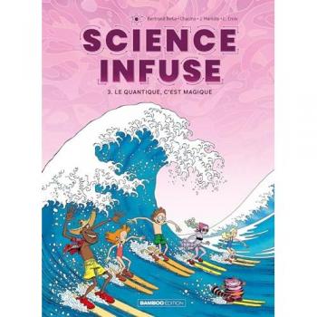 BAMBOO Science infuse tome 3