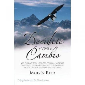 Decidete y vive el cambio