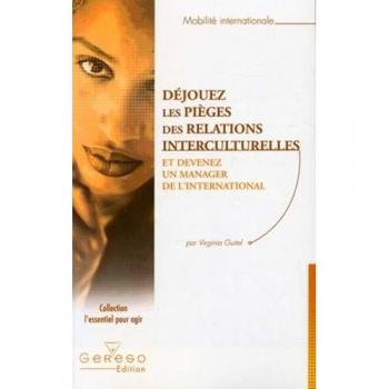 Déjouez Les Pièges Des Relations Interculturelles
