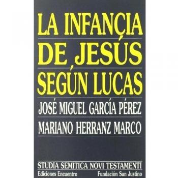Infancia de jesús según lucas, la