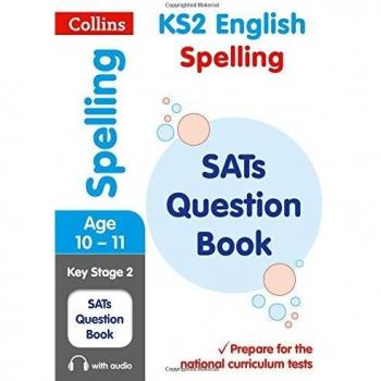 KS2 Spelling SATs Practice Question Book