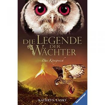 Die Legende der Wächter 11: Das Königreich