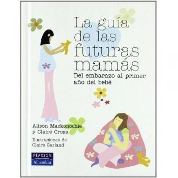 La guía de las futuras mamás