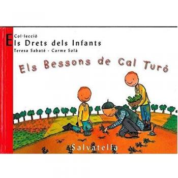 Els bessons de cal turó: Els drets dels infnats 7 (Tapa dura).
