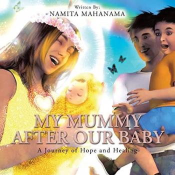 Mahanama, Namita: My Mummy After Our Baby