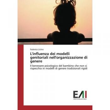 Licitra, Federica: L'influenza dei modelli genitoriali nell'organizzazione di genere