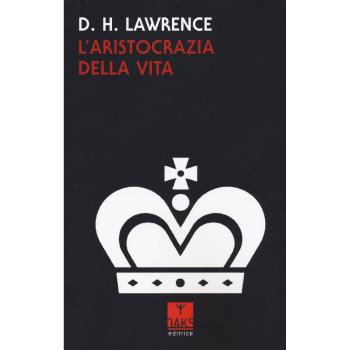 L' aristocrazia della vita