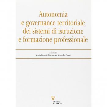 Autonomia e governance territoriale dei sistemi d'istruzione e formazione professionale