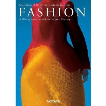 Fashion A History From The 18th To The 20th Century