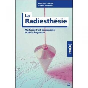 La Radiesthésie