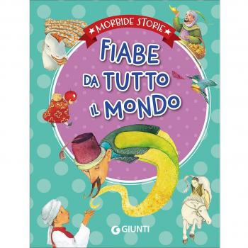 Fiabe da tutto il mondo