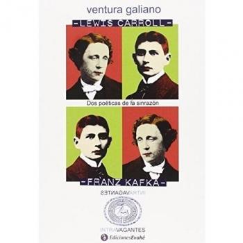 Lewis Carroll y Frank Kafka. Dos poéticas de la sinrazón