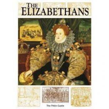 Elizabethans (Pitkin Guides)