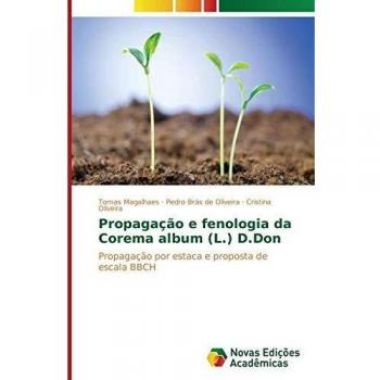 Magalhaes, T: Propagação e fenologia da Corema album