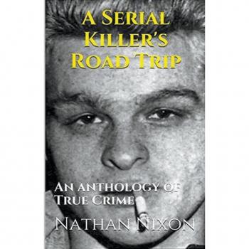 A Serial Killer's Road Trip