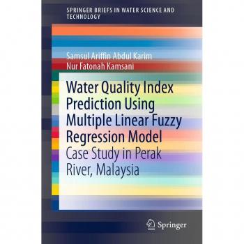 Water Quality Index Prediction Using Multiple Linear Fuzzy Regression Model