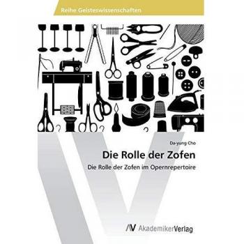 Die Rolle der Zofen: Die Rolle der Zofen im Opernrepertoire