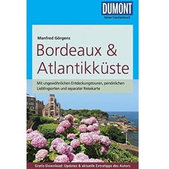 DuMont Reise-Taschenbuch Reiseführer Bordeaux & Atlantikküste: mit Online-Updates als Gratis-Download