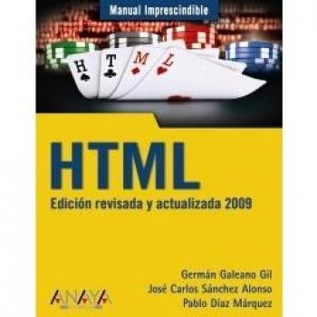 HTML. Edición revisada y actualizada 2009