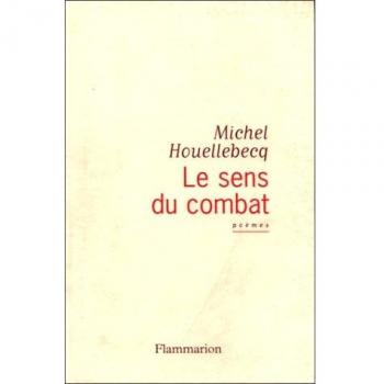 Le sens du combat (Theatre  Poesie)