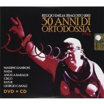 30 Anni Di Ortodossia
