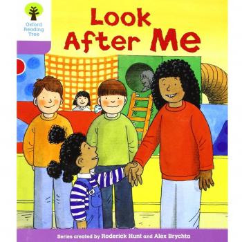 Oxford Reading Tree: Level 1+: More First Sentences A: Look After Me